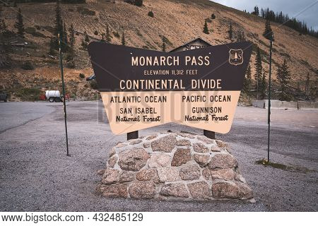 Salida, Colorado - August 2, 2021: Sign For Monarch Pass, A High Mountain Road Along The Continental
