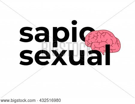 Sapiosexual Text Word With Brain Icon, New Sexuality
