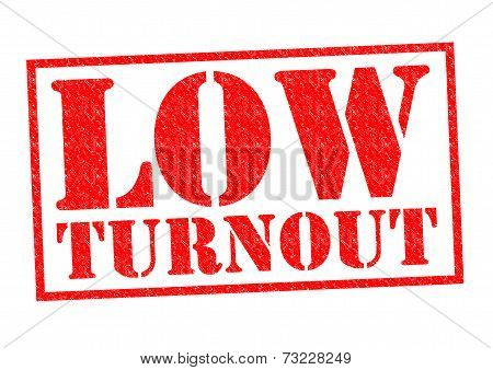 Low Turnout