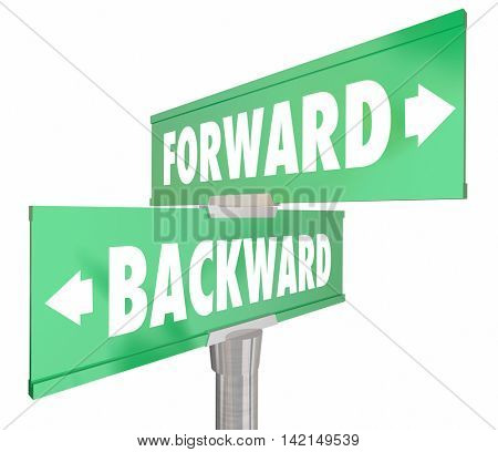 Forward Vs Backward Two Way 2 Road Signs 3d Illustration