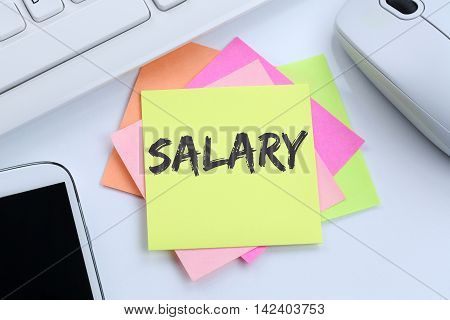Salary Increase Negotiation Wages Money Finance Business Concept Desk