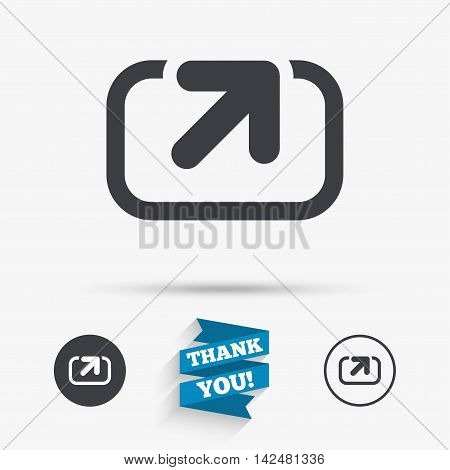 Action sign icon. Share symbol. Flat icons. Buttons with icons. Thank you ribbon. Vector
