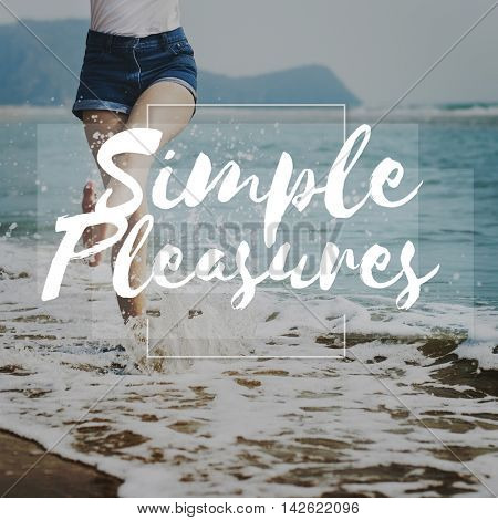 Simple Pleasure Clarity Simplify Pleasure Simpler Concept