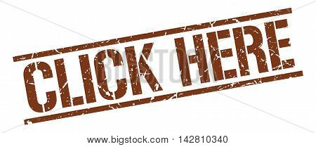 click here stamp. brown grunge square isolated sign