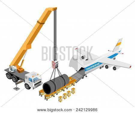 Loading Of Bulky Cargo In The Aircraft On White Background. Vector Logistics Isometric Icons. Crane 