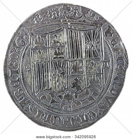 Ancient Spanish Silver Coin Of The Kings Fernando E Isabel. Catholic Kings. Coined In Toledo. Real. 