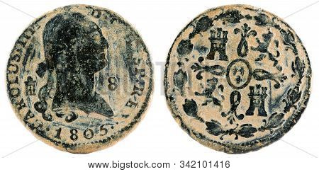 Ancient Spanish Copper Coin Of The King Carlos Iv. 1805. Coined In Segovia. 8 Maravedis.
