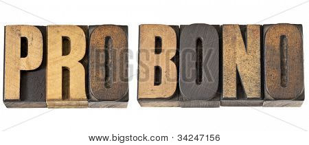 pro bono - bezpłatna usługa koncepcja-na białym tle tekst typ typografia tło drewna
