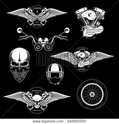 Set Of Monochrome Motorcycle Emblems With The Image Of A Skull, Wings, Engine, Pistons, Motorcycle S