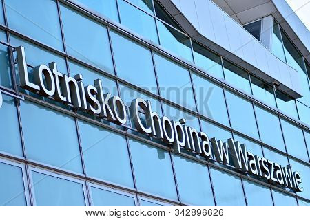Warsaw,poland. 18 March 2018. Sign Warsaw Chopin Airport. Company Signboard Warsaw Chopin Airport.