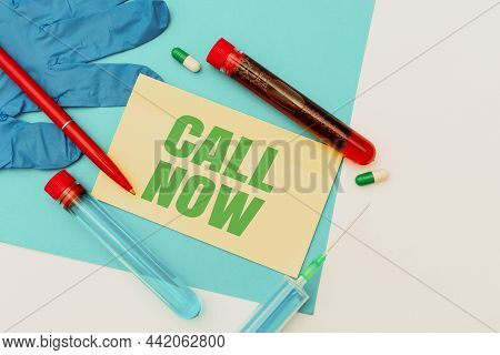 Inspiration Showing Sign Call Now. Internet Concept To Immediately Contact A Person Using Telecom De