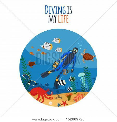 Diving is my life illustration. Diver underwater circle isolated icon. Vector illustration