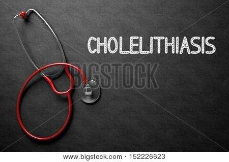 Medical Concept: Black Chalkboard with Cholelithiasis. Medical Concept: Cholelithiasis Handwritten on Black Chalkboard. 3D Rendering.