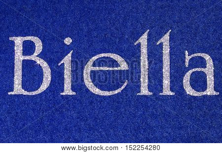 Biella Written Of An Italian City With Glitter Font