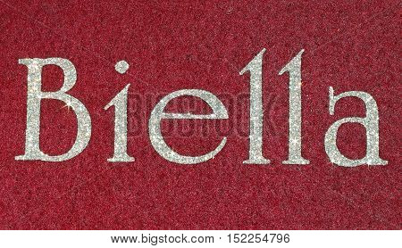 Biella Written Of An Italian City With Glitter Font