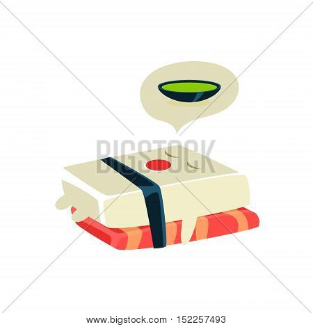 Funny Maki Sushi Character Dreaming Of Soup. Silly Childish Drawing Isolated On White Background. Funny Creature Colorful Vector Sticker.
