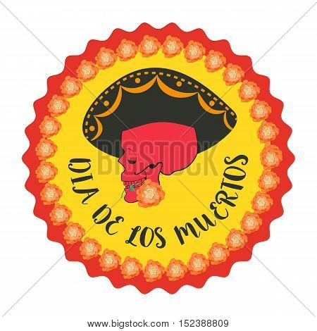 Mexican Dia de los Muertos. Day of the Dead sugar skull, flowers. Traditional holiday celebration emblem. Design of festival party banner sticker with cavalera symbol background. Vector illustration