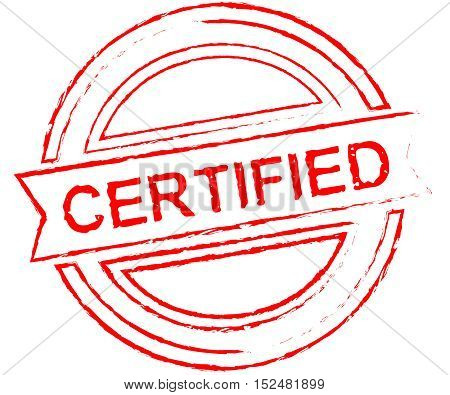 red grunge stamp certified with red text over isolated white background