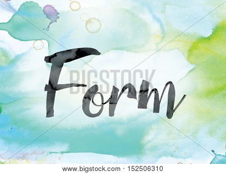 Form Colorful Watercolor And Ink Word Art