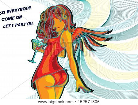 Invitation for a party.Vector illustration of young pretty sexy girl in short dress with wings on her back and with cocktail glass in her hand.