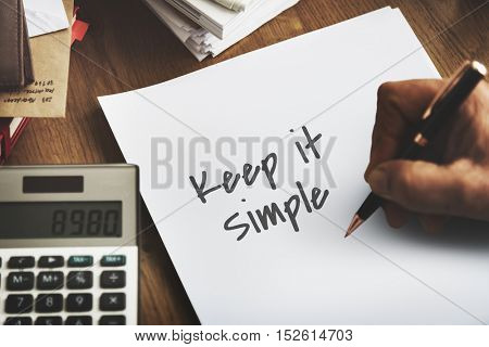 Keep It Simple Smiling Concept