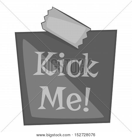 Inscription kick me icon. Gray monochrome illustration of inscription kick me vector icon for web