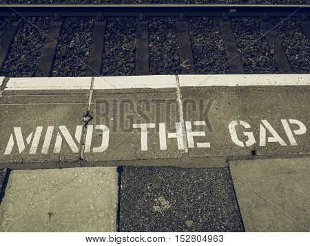 Vintage Looking Mind The Gap In London