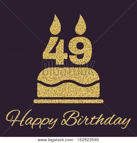 The birthday cake with candles in the form of number 49 icon. Birthday symbol. Gold sparkles and glitter Vector illustration