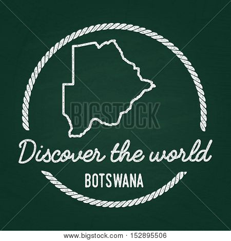 White Chalk Texture Hipster Insignia With Republic Of Botswana Map On A Green Blackboard. Grunge Rub