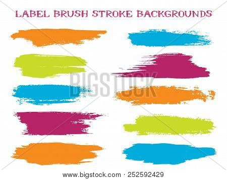 Grunge Label Brush Stroke Backgrounds, Paint Or Ink Smudges Vector For Tags And Stamps Design. Paint