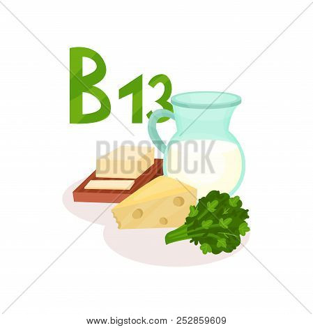 Organic Products With Vitamin B13 Orotic Acid . Butter, Cheese, Milk And Greens. Healthy Nutrition T