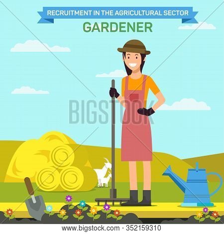 Woman With Rake Near Flower Bed On Farm. Gardener. Recruitment In Agricultural Sector. Vector Illust