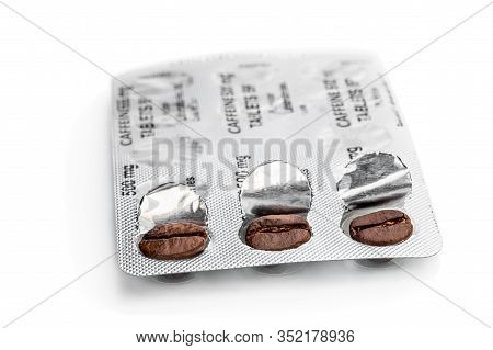 Caffeine  Stimulant Pills Concept Of Ultimate Natural Energy Booster