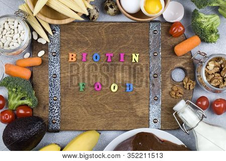 Food Rich In Biotin. Natural Sources Of Vitamin B7