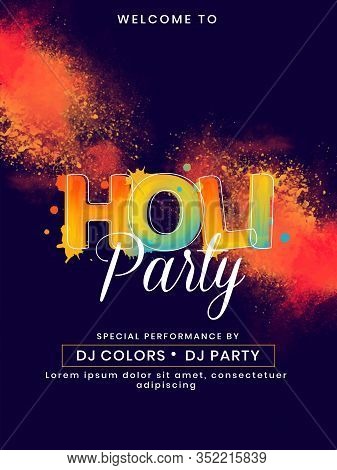 Indian Festival Of Colors Holi Celebration Invitation Poster Design With Elegant Colorful Powder.