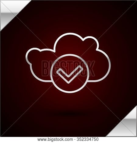 Silver Line Cloud With Check Mark Icon Isolated On Dark Red Background. Cloud Storage Data Protectio