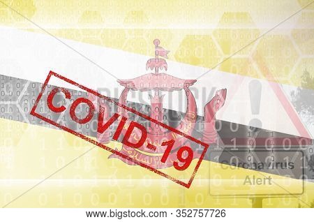 Brunei Darussalam Flag And Futuristic Digital Abstract Composition With Covid-19 Stamp. Coronavirus 