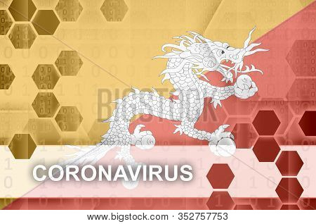 Bhutan Flag And Futuristic Digital Abstract Composition With Coronavirus Inscription. Covid-19 Outbr