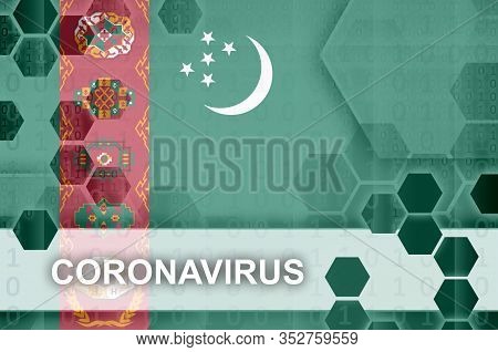 Turkmenistan Flag And Futuristic Digital Abstract Composition With Coronavirus Inscription. Covid-19