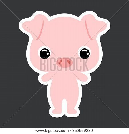 Children's Sticker Of Cute Little Pig. Domestic Animal. Flat Vector Stock Illustration