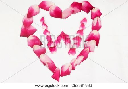 Love Shape Rose Petal Letter W Background Image On White Background. Letter W Into Love Shape
