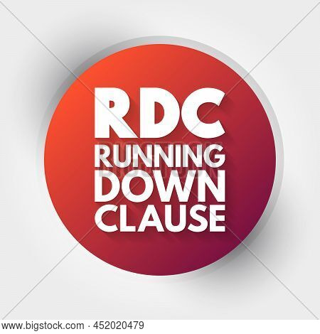 Rdc - Running Down Clause Acronym, Concept Background