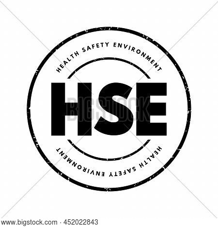 Hse Health Safety Environment - Processes And Procedures Identifying Potential Hazards To A Certain 