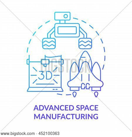 Advanced Space Manufacturing Blue Gradient Concept Icon. Innovative Technology. Spacetech Trend Abst