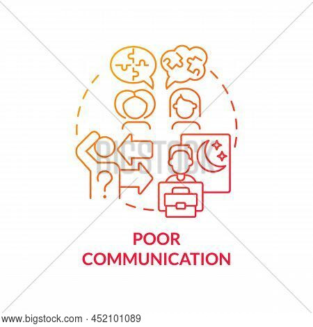 Poor Communication Red Gradient Concept Icon. Coworkers Miscommunication. Sign Of Toxic Workplace Ab