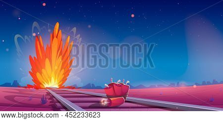 Wild West Landscape With Explosion And Dynamite On Railway. Vector Cartoon Illustration Of Burst On 
