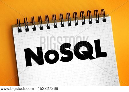 Nosql - Database Provides A Mechanism For Storage And Retrieval Of Data That Is Modeled In Means Oth