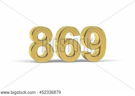 Golden 3d Number 869 - Year 869 Isolated On White Background - 3d Render