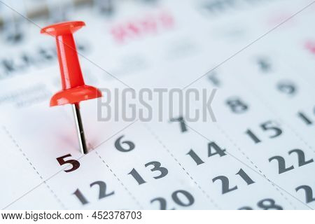 Red Push Pin On Calendar 5th Day Of The Month, Mark The Event Day With A Pin. Pin On Calendar Day Fi
