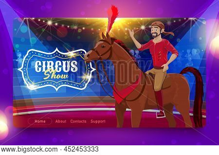 Shapito Circus Vector Landing Page With Cartoon Horse Rider Acrobat On Circus Stage, Carnival Top Te